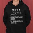 Papa Gift From Grandkids Fathers Day Shirt Papa Definition Women Hoodie