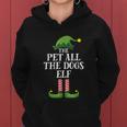 Pet All The Dogs Elf Matching Family Group Christmas Pajama V2 Women Hoodie