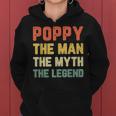 Poppy The Man The Myth The Legend Grandpa Vintage Christmas Women Hoodie