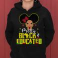 Pretty Black And Educated I Am The Strong African Queen Girl V5 Women Hoodie