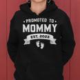 Promoted To Mommy Est 2023 New Mom Gift First Mommy Women Hoodie