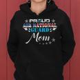Proud Air National Guard Mom Air Force Veteran Day Gift For Womens Women Hoodie