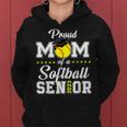 Proud Mom Of A Softball Senior 2023 Funny Class Of 2023 Women Hoodie
