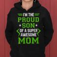 Proud Son Of A Super Awesome Mom Mothers Day Women Hoodie