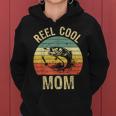 Reel Cool Mom Fishing Gifts Women Fishing Lovers Retro Women Hoodie