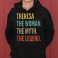 Theresa Die Frau Der Mythos Die Legende Frauen Hoodie