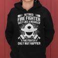 Retired Fire Fighter Like Regular Fire Fighter Only Happier Women Hoodie