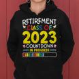 Retirement Class Of 2023 Countdown In Progress Teacher Gift Women Hoodie