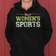 Save Womens Sports Support Females Athletes In Sports Women Hoodie