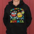 Schools Out For Summer Teacher Life Last Day Of School Women Hoodie