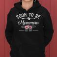 Soon To Be Mommom Est 2019 Mothers Day New Mommy Gif Women Hoodie