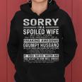 Sorry Im A Spoiled Wife Property Of A Freaking Awesome Women Hoodie