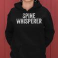 Spine Whisperer Gift For Chiropractor Students Chiropractic V2 Women Hoodie Graphic Print Hooded Sweatshirt