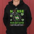 St Patricks Day Scrubs Top Nurse Is Like A Four Leaf Clover Women Hoodie