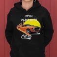 Still Plays With Cars Matching Family Women Hoodie