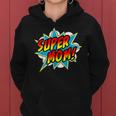 Super Mom Comic Book Superhero Mothers Day Women Hoodie