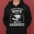Super Proud Wife Of A 2019 Graduate Senior Happy Day Shirt Women Hoodie