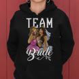 Team Bride | Bridal Party | Bride Squad | Wedding Party Gift For Womens Women Hoodie