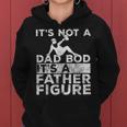 Ts Not A Dad Bod Its A Father Figure Beer Lover For Men Gift For Mens Women Hoodie