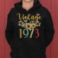 Vintage 1973 Sunflower 50Th Birthday Awesome Since 1973 Women Hoodie