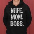 Wife Mom Boss Lady Mothers Day Women Hoodie