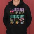 Womens Funny Easter Day I Said Hip The Hippity To Hop Hip Hop Bunny Women Hoodie