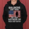 Womens Funny Soldiers Dont Brag Proud Army Mother Mom Military Son Women Hoodie