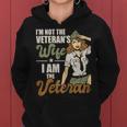 Womens Im Not The Veterans Wife I Am The Veteran Us Army Veteran Women Hoodie