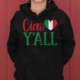 Womens Italy Born Funny Ciao Yall Real Italian Women Hoodie Graphic Print Hooded Sweatshirt
