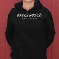 Womens Mama Est 2002 Mothers Day | Birthday Gift Clothing For Mom Women Hoodie