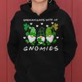 Womens Shenanigans With My Gnomies St Patricks Day Gnome Shamrock Women Hoodie