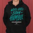 Womens Work Hard- Stay Humble- Folsom Care Center Women Hoodie