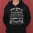Work Made Us Coworkers But Our Potty Mouths Made Us Friends V2 Women Hoodie Graphic Print Hooded Sweatshirt