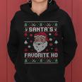 Wsantas Favorite Ho Gift Rude Offensive Ugly Christmas Sweater Great Gift Women Hoodie