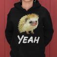 Yeah Hedgehog Meme For Pet Hedgehog Lovers Owners Mom Dads Women Hoodie