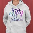 50Th Birthday Gift 50 Fifty And Fabulous Tshirts For Women Women Hoodie