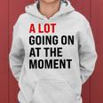 A Lot Going On At The Moment Red Era Version Women Hoodie