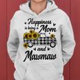 Happiness Is Being A Mom And Mawmaw Sunflower Gift Gift For Women Women Hoodie