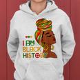 I Am Black History Month African American For Womens Girls V2 Women Hoodie