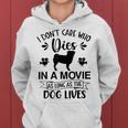 I Dont Care As Long As The Dog Lives Dog Mom Dad Dog Lover Women Hoodie