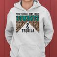 Leopard Two Things I Dont Chase Cowboys And Tequila Cowgirl Women Hoodie