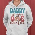 Mens Daddy Of Little Miss Onederful 1St Bday Boho Rainbow Women Hoodie