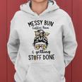 Messy Bun Coffee Run And Getting Stuff Done Messy Bun Women Hoodie