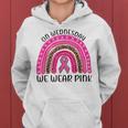 On Wednesday We Wear Pink Rainbow Breast Cancer Fighter Women Hoodie Graphic Print Hooded Sweatshirt