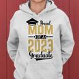 Senior 2023 Proud Mom Of A 2023 Graduate Graduate 2023 Women Hoodie