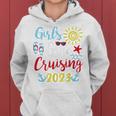 Womens Girls Gone Cruising 2023 Cruise Squad Vacation Girl Trip Women Hoodie