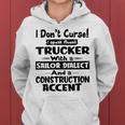 Womens I Dont Curse I Speak Fluent Trucker With A Sailor Dialect Women Hoodie