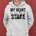 Womens My Heart Is On That Stage Dance Mom Dancer Mama Life Women Hoodie