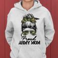 Womens Proud Army Mom Camouflage Messy Bun Soldier Mothers Day Women Hoodie