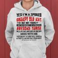 Yes Im A Spoiled Grumpy Old Man But Not Yours Awesome Nurse Women Hoodie
